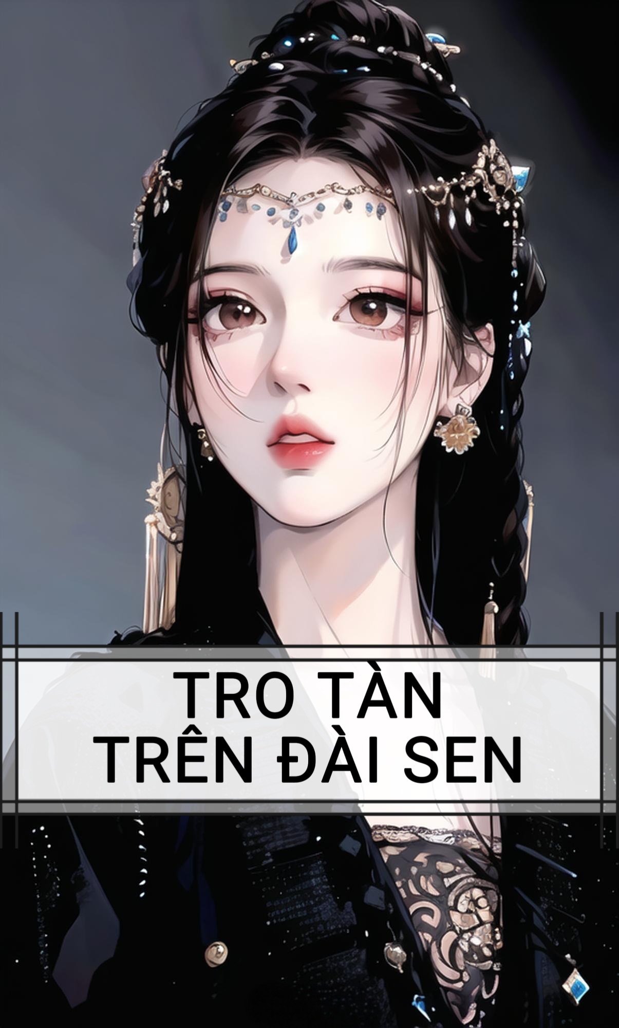 TRO TÀN TRÊN ĐÀI SEN