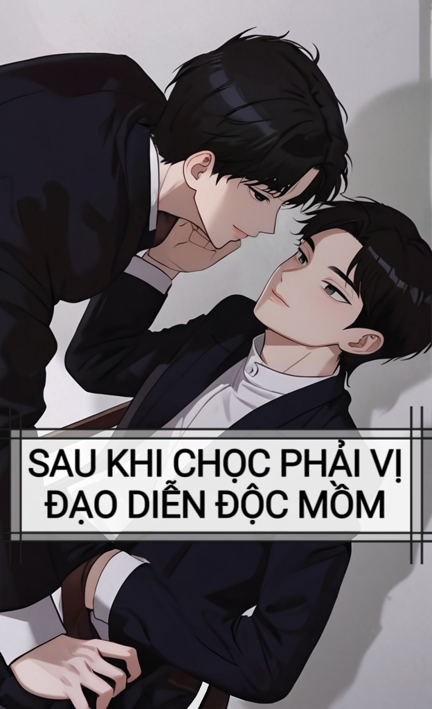 SAU KHI CHỌC PHẢI VỊ ĐẠO DIỄN ĐỘC MỒM
